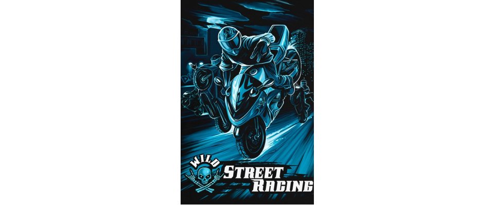 WILD STREET RACING