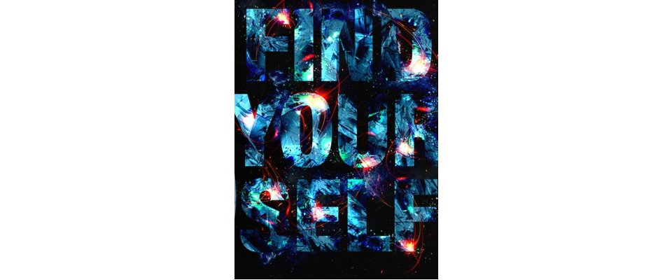 FIND YOURSELF
